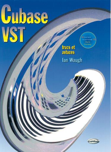 Cubase VST Trucs et Astuces